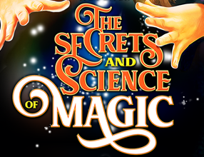 secrets and science of magic